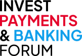 Invest Payment and Banking Forum